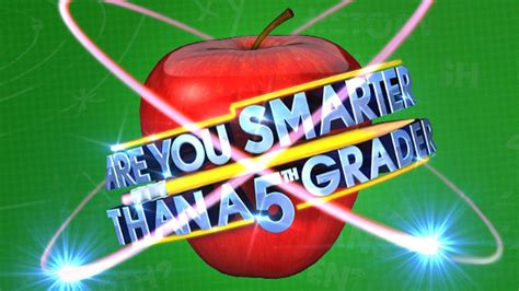 Are u smarter than a 5th grader. Things To Know About Are u smarter than a 5th grader. 